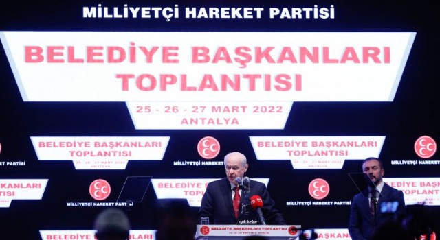 MHP Lideri Bahçeli:" Milliyetçi Hareket Partisi’nin belediyecilikte marka değeri çok yüksektir."
