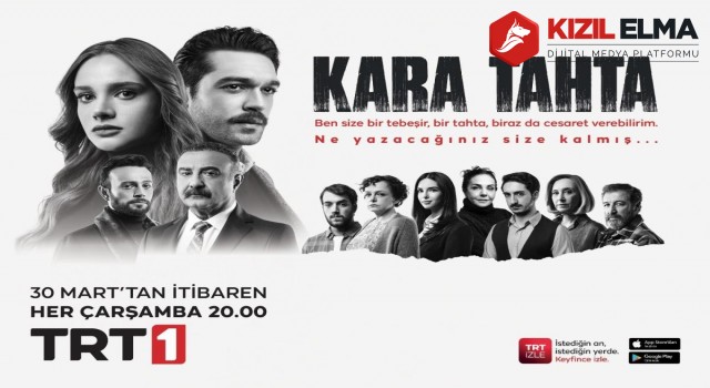 TRT’nin Edirne’de çekilen ”Kara tahta” dizisi yarın seyirciyle buluşacak