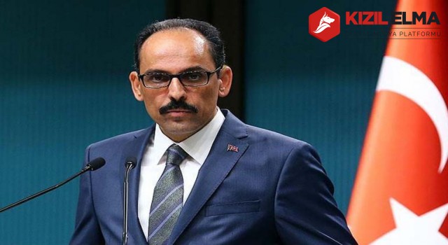 Kalın: "Türk-Amerikan ilişkilerini karşılıklı çıkar ve saygı temelinde geliştirebiliriz"