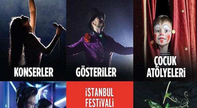 Türkiye’nin En Kapsamlı Festivali ‘İstanbul Festivali’ Başlıyor
