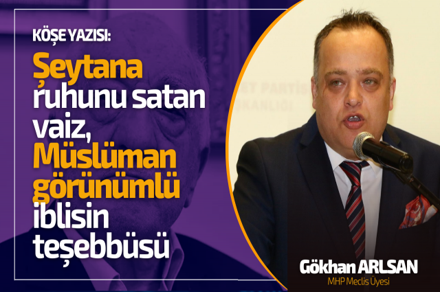 Şeytana ruhunu satan vaiz, Müslüman görünümlü iblisin teşebbüsü