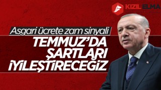 Cumhurbaşkanı Erdoğan'dan asgari ücrete zam sinyali