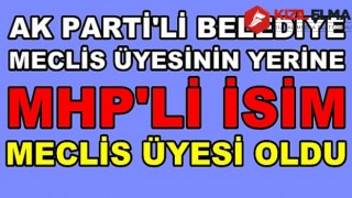 Ak Parti'li Belediye Meclis Üyesinin Yerine MHP'li İsim