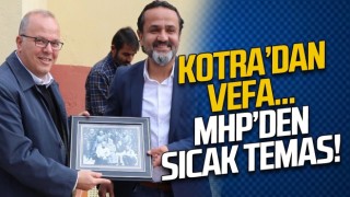 Kotra'dan vefa... MHP'den sıcak temas!