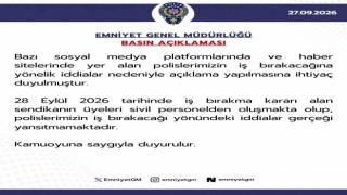 Emniyet Genel Müdürlüğü: ”Polislerimizin iş bırakacağı yönündeki iddialar gerçeği yansıtmamaktadır”